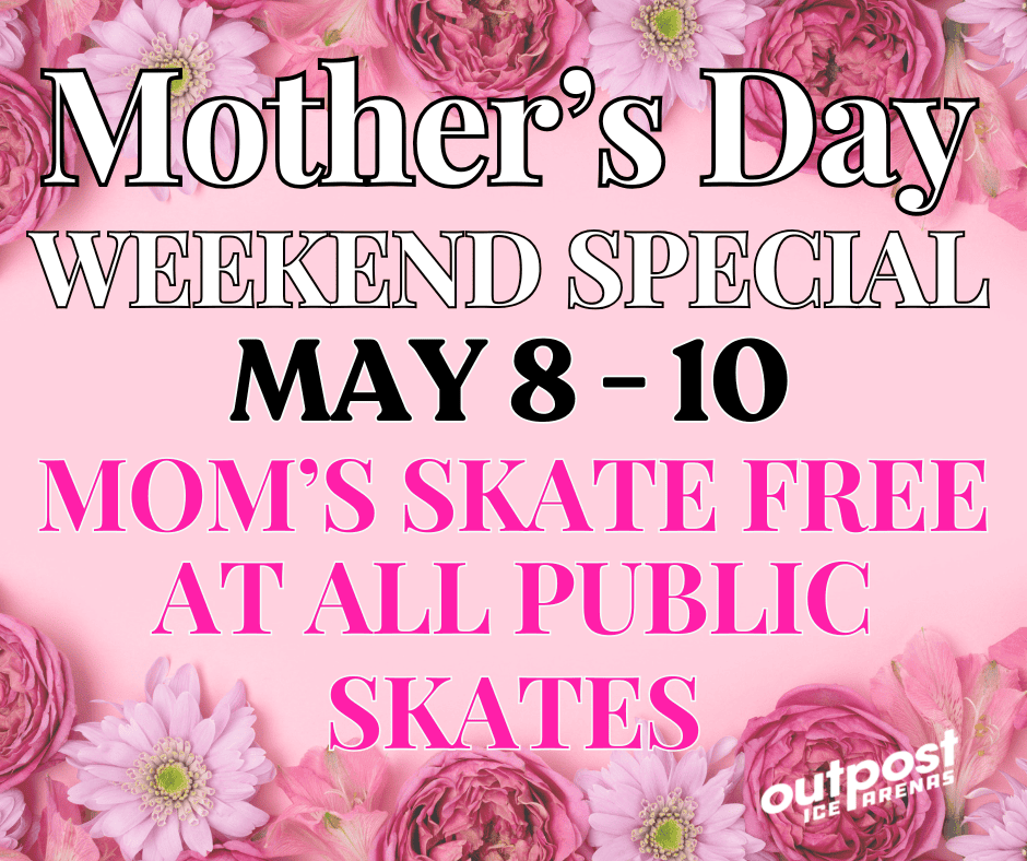 Mother's Day Weekend at the Outpost