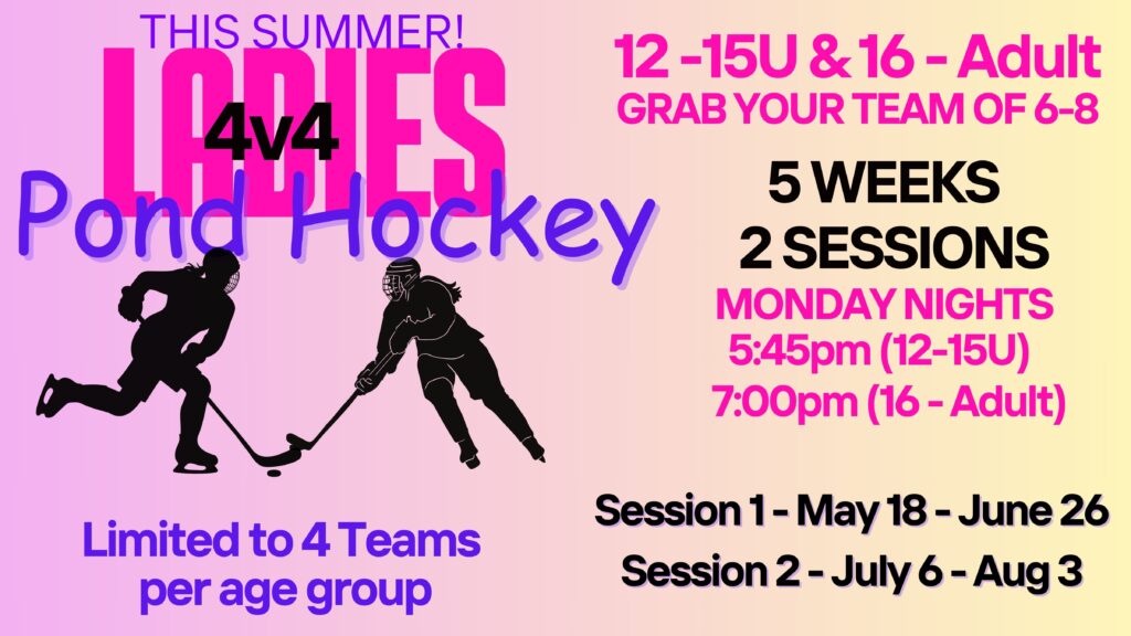 Ladies 4v4 Pond Hockey!